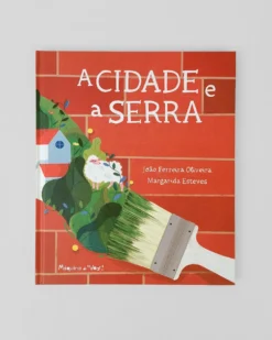 A Cidade e a Serra | Máquina de Voar