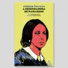 Antónia Ferreira. A desenhadora de paisagens | Pato Lógico