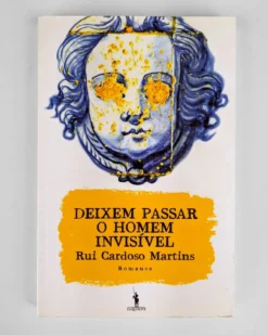 Deixem Passar o Homem Invisível | D. Quixote