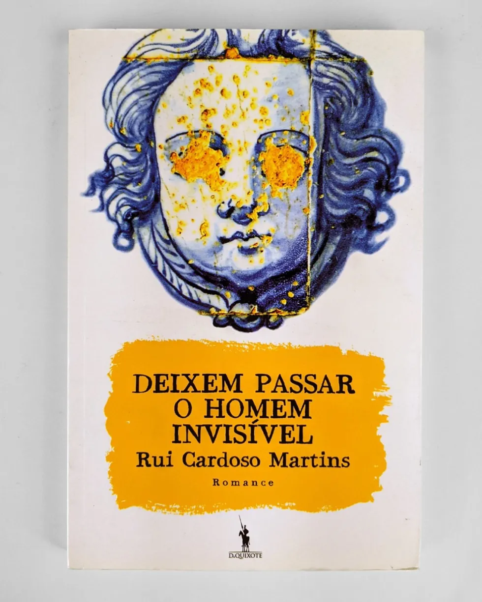 Deixem Passar o Homem Invisível | D. Quixote