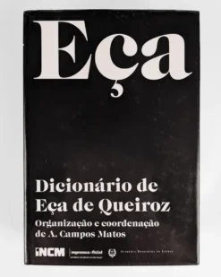 Dicionário de Eça de Queiroz | INCM – Imprensa Nacional Casa da Moeda
