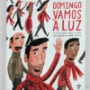 Domingo Vamos à Luz | Pato Lógico
