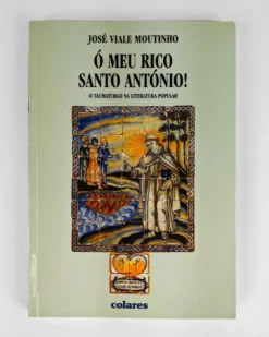 Ó meu rico Santo António! | Colares Editora