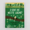 O que há neste lugar? Planeta Tangerina