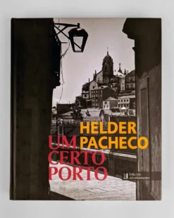 Um certo Porto | Edições Afrontamento